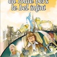 Les Explorateurs : En route vers le bel infini - Tome 8