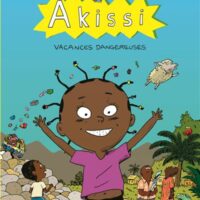 Akissi Tome 3 : Vacances dangereuses