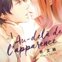 Au-delà de l'apparence - Tome 01