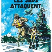 Buck Danny Tome 1 : Les Japs attaquent