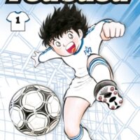 Captain Tsubasa - Tome 01: Tsubasa prends ton envol !