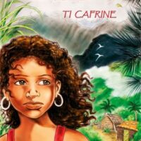Ella, Ti Cafrine - Tome 1