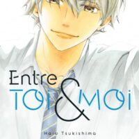 Entre toi et moi - Tome 01