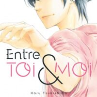 Entre toi et moi - Tome 03