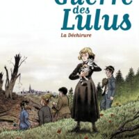 La guerre des Lulus Tome 4 - La déchirure