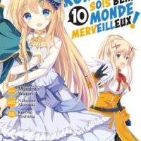 Konosuba : Sois Béni Monde Merveilleux ! - Tome 10