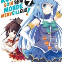 Konosuba : Sois Béni Monde Merveilleux ! - Tome 07