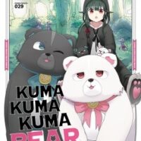 Kuma Kuma Kuma Bear - Tome 02
