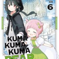 Kuma Kuma Kuma Bear -Tome 06