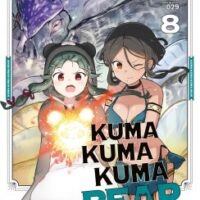 Kuma Kuma Kuma Bear -Tome 08