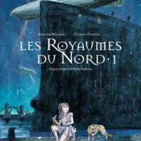 À la croisée des mondes : Les Royaumes du Nord -Tome 1