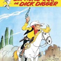 Lucky Luke Tome 1 : La Mine d'or de Dick Digger