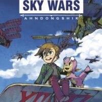 Sky Wars - Tome 01