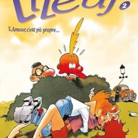 Titeuf Tome 2. L'amour c'est pô propre...