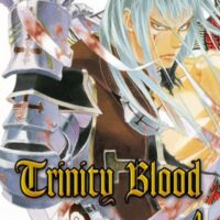 Trinity Blood - Tome 4
