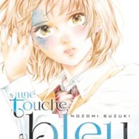 Une touche de bleu - Tome 01