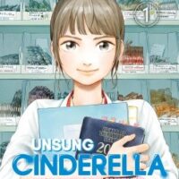 Unsung Cinderella - Tome 01