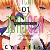 Chastity Reverse World -Tome 01