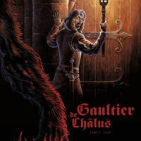 Gaultier de Chalus Tome 01 : Loup