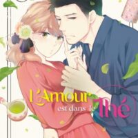 L'amour est dans le thé - Tome 01