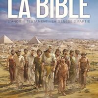 La Bible - L'Ancien Testament - La Genèse T02