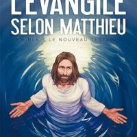 La Bible - Le Nouveau Testament - L'Évangile selon Matthieu