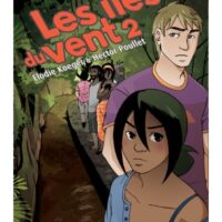 Les îles du vent - Tome 02