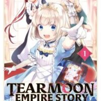 Tearmoon Empire Story - Tome 01