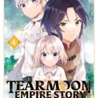 Tearmoon Empire Story - Tome 04