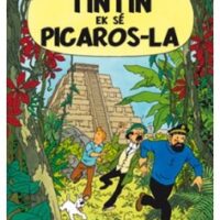 Tintin EK SE PICAROS LA en créole de Guadeloupe, Martinique et Guyane