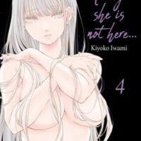 Today, She is not here - Tome 04